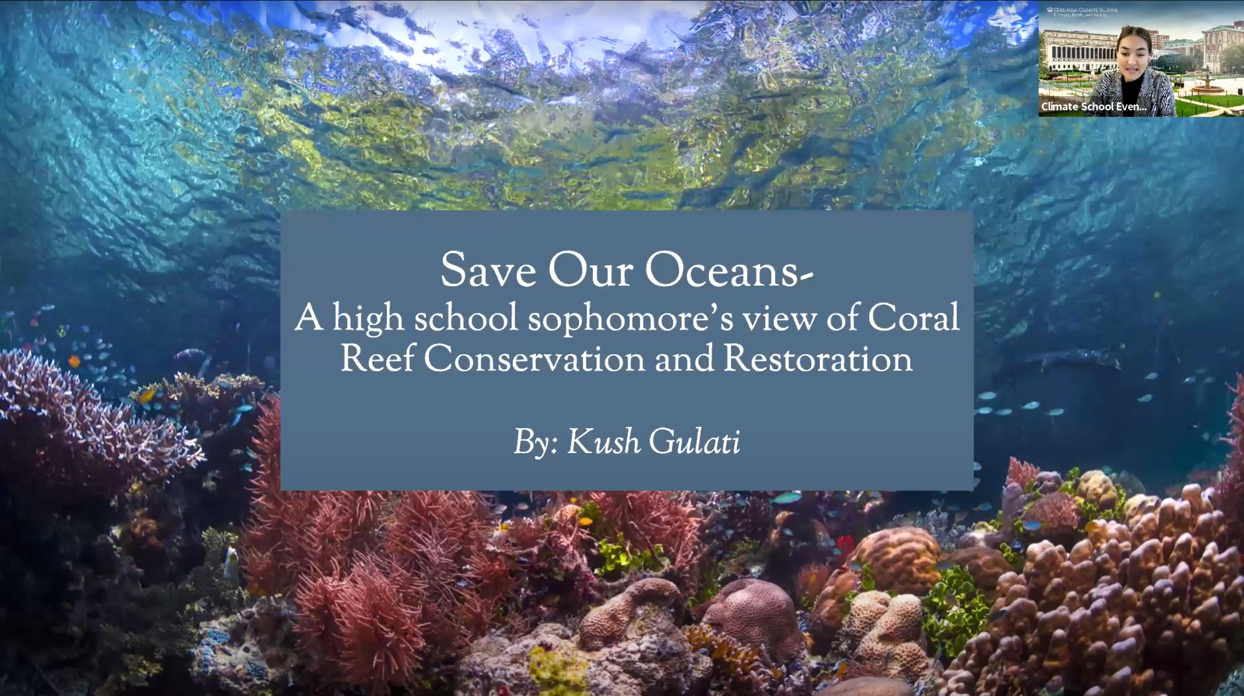 Presented About My Coral Conservation Efforts on Columbia’s Live K-12 Sessions